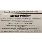Droolin' Drizzlers 20oz